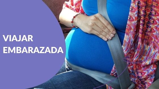 Viajar embarazada Maternar