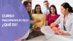 Curso psicoprofiláctico ¿Qué es? Maternar.co